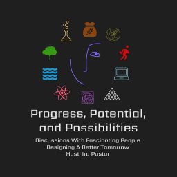 Artwork for Progress, Potential, and Possibilities Podcast / Show