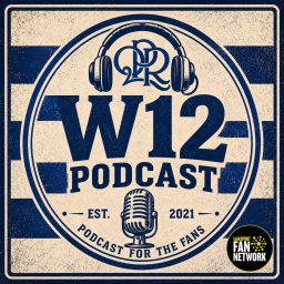 Artwork for W12 Podcast - QPR 🎙