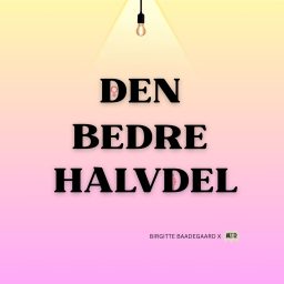 Artwork for Den Bedre Halvdel