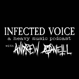 Artwork for Infected Voice - with Andrew O'Neill