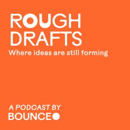 Artwork for Rough Drafts from BOUNCE