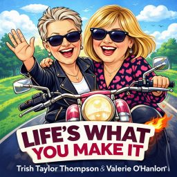 Artwork for Life's What You Make it