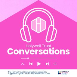 Artwork for Holywell Trust Conversations