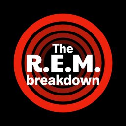 Artwork for The R.E.M. Breakdown
