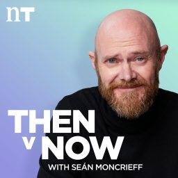 Artwork for Then v Now with Moncrieff