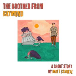Artwork for The Brother From Raymond