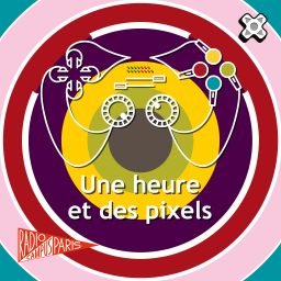Artwork for Une heure et des pixels