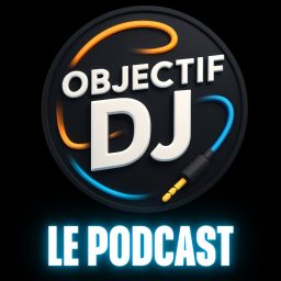 Artwork for Objectif DJ : Le Podcast