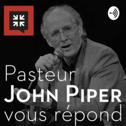 Artwork for Pasteur John Piper vous répond