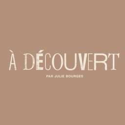 Artwork for À DÉCOUVERT par Julie Bourges