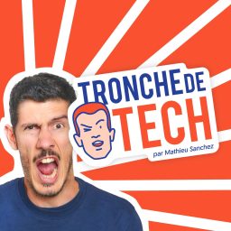 Artwork for Tronche de Tech