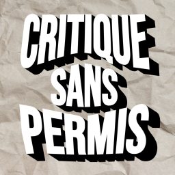 Artwork for Critique Sans Permis