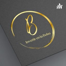 Artwork for Invertir en la Bolsa