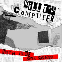 Artwork for Kill The Computer