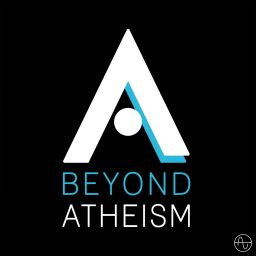 Artwork for Beyond Atheism Podcast