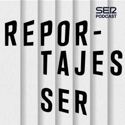 Artwork for Reportajes SER