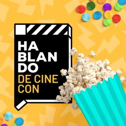 Artwork for HABLANDO DE CINE CON