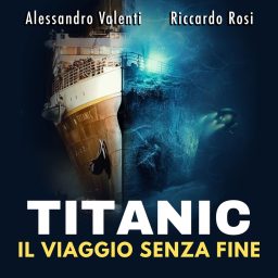 Artwork for Titanic - Il viaggio senza fine
