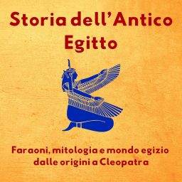 Artwork for Storia dell'Antico Egitto