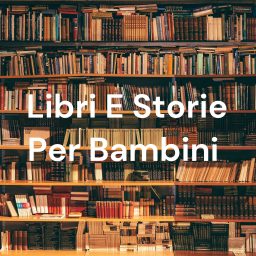 Artwork for Libri E Storie Per Bambini