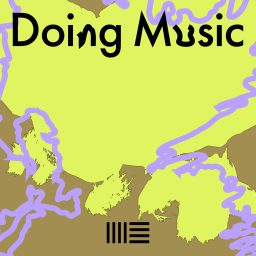 Artwork for Doing Music