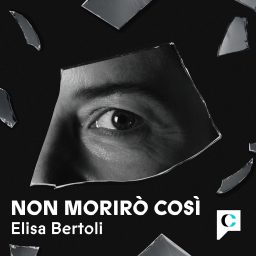 Artwork for Non morirò così
