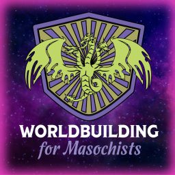 Artwork for Worldbuilding for Masochists