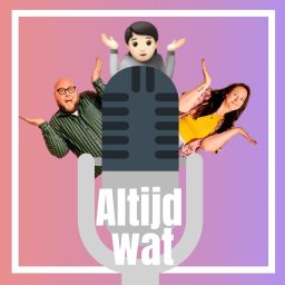 Artwork for Altijd Wat, de podcast