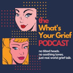 Artwork for What's Your Grief Podcast
