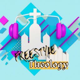 Artwork for Freestyle Theology
