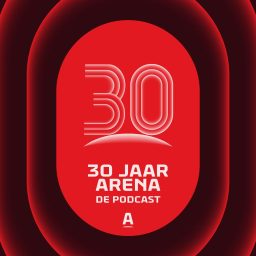 Artwork for 30 jaar ArenA: De Podcast