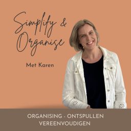 Artwork for Simplify &amp; Organise | De Podcast