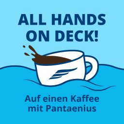 Artwork for All Hands on Deck! Auf einen Kaffee mit Pantaenius