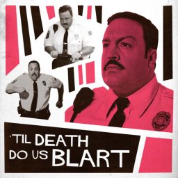 Artwork for Til Death Do Us Blart