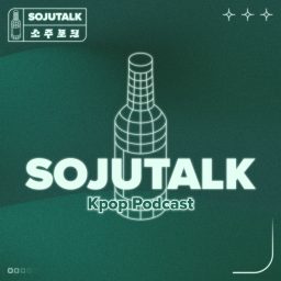 Artwork for SojuTalk Kpop Podcast