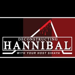 Artwork for Deconstructing Hannibal