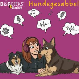 Artwork for DogGeeks Hundegesabbel