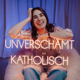 Artwork for Unverschämt Katholisch