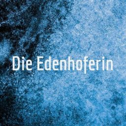 Artwork for Die Edenhoferin