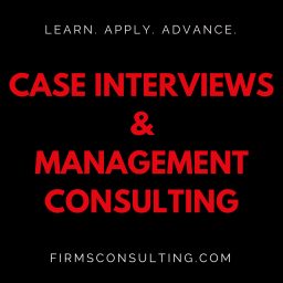 Artwork for Case Interview Preparation & Management Consulting | Strategy | Critical Thinking
