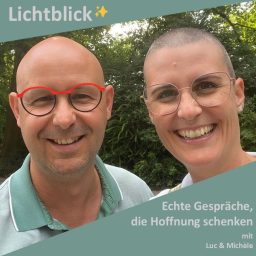 Artwork for Lichtblick – echte Gespräche, die Hoffnung schenken