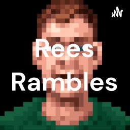 Artwork for Rees Rambles