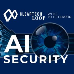 Artwork for AI Security, Cyber Risk, and Cloud Strategy on ClearTech Loop