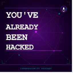 Artwork for You've Already Been Hacked