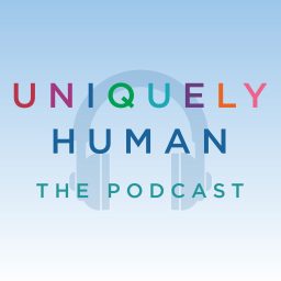 Artwork for Uniquely Human: The Podcast
