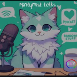 Artwork for Mintymist Talks!🌈