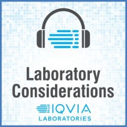 Artwork for Laboratory Considerations for Clinical Trials