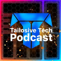 Artwork for Tailosive Tech Podcast
