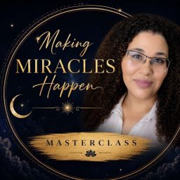 Artwork for Making Miracles Happen Masterclass