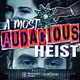 Artwork for A Most Audacious Heist